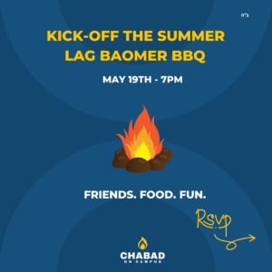 Kick off the Summer Lag Baomer BBQ chabad on campus